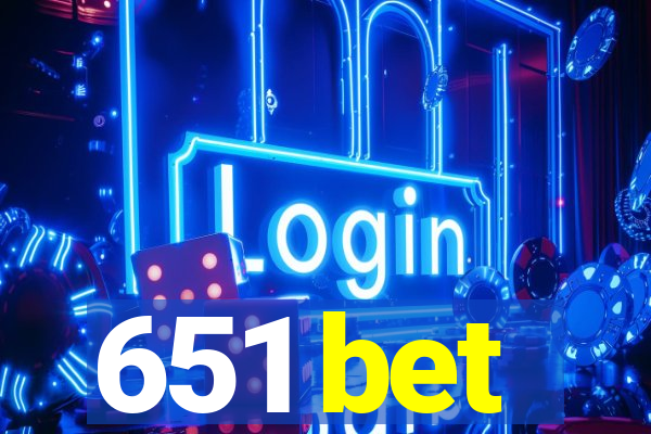 651 bet